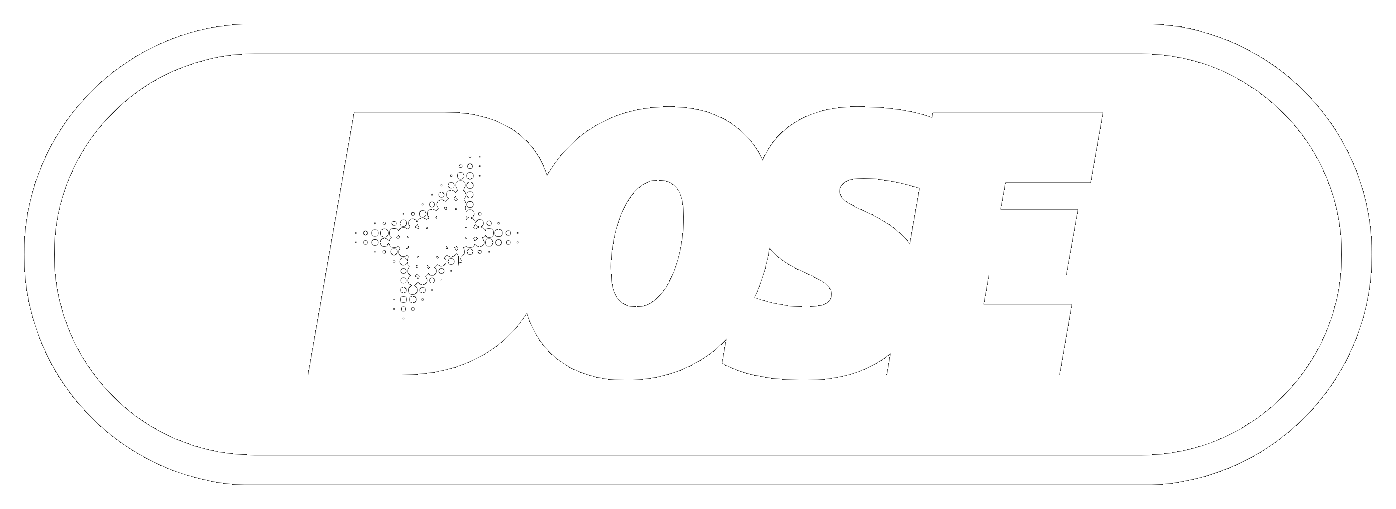 DOSE